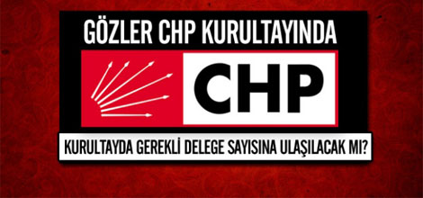 Gözler CHP Kurultayında