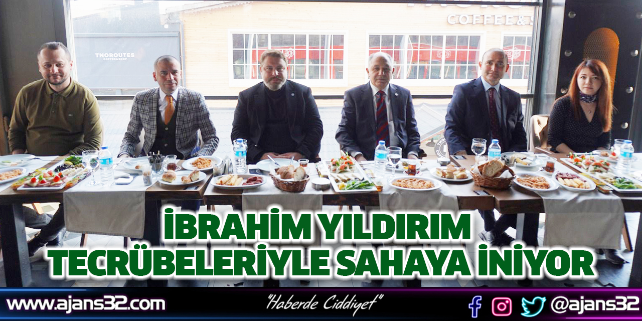 İbrahim Yıldırım Tecrübeleriyle Sahaya İniyor