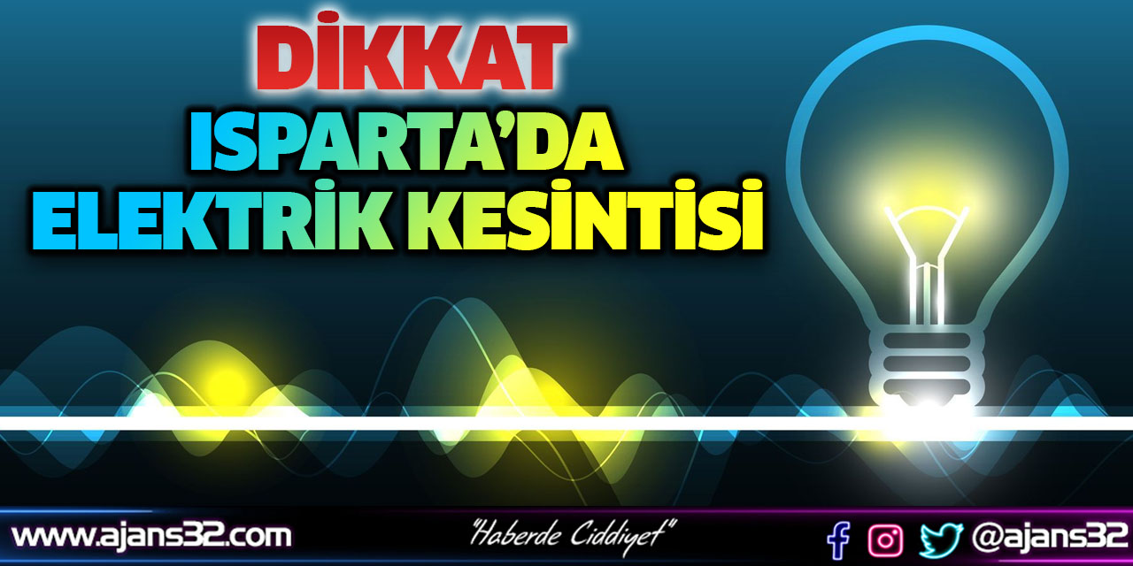 Dikkat! Elektrik Kesintisi Olacak