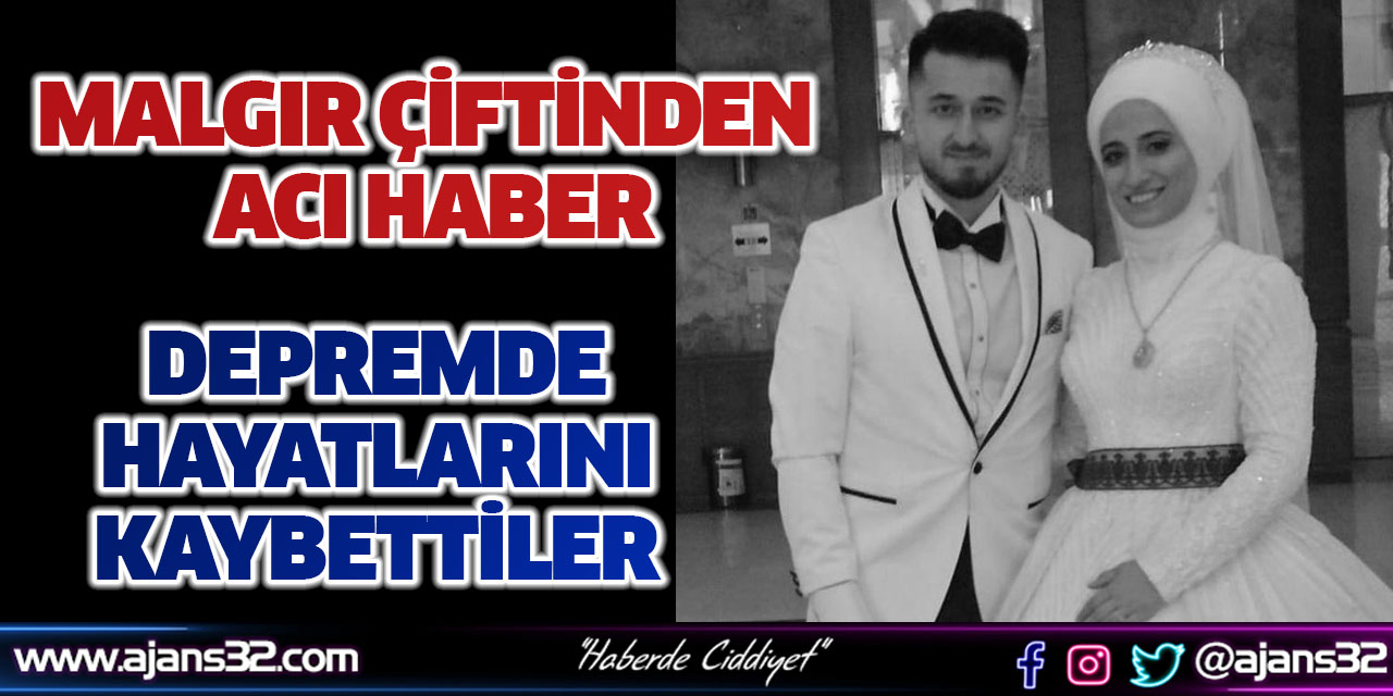 Malgır Çiftinden Acı Haber