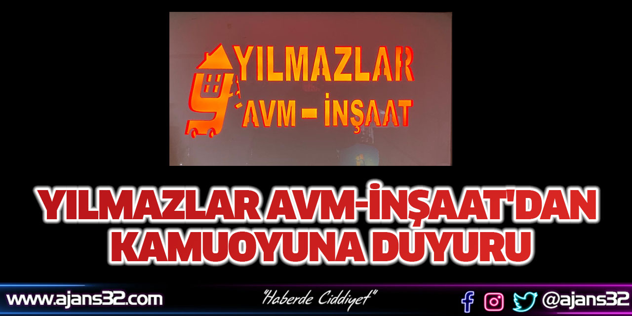 Yılmazlar AVM-İnşaat'dan Kamuoyuna Duyuru