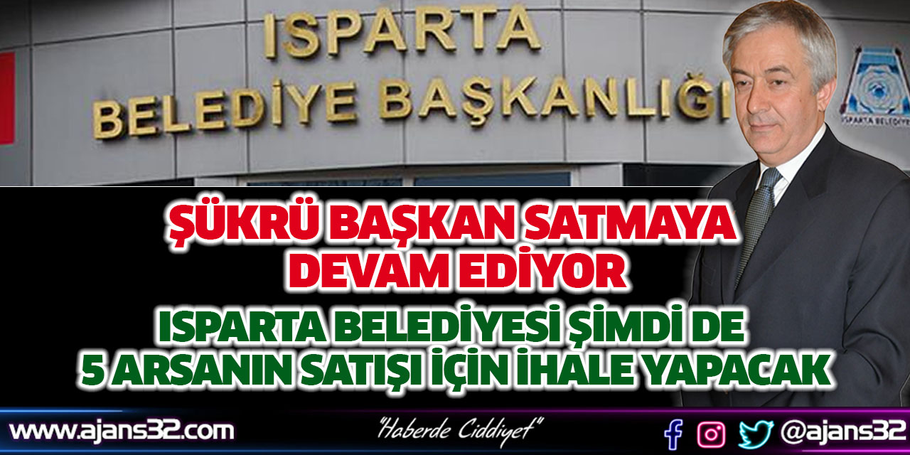 Şükrü Başkan Satmaya Devam Ediyor