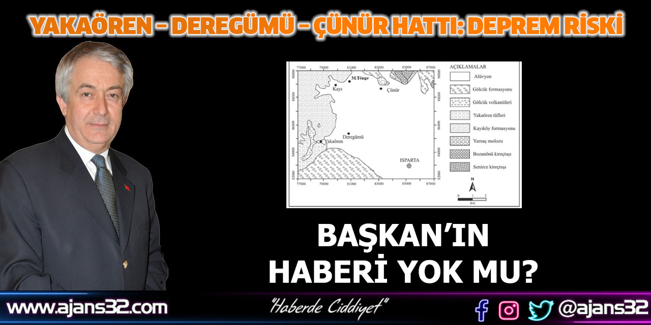 Yakaören – Deregümü – Çünür Hattı: Deprem Riski