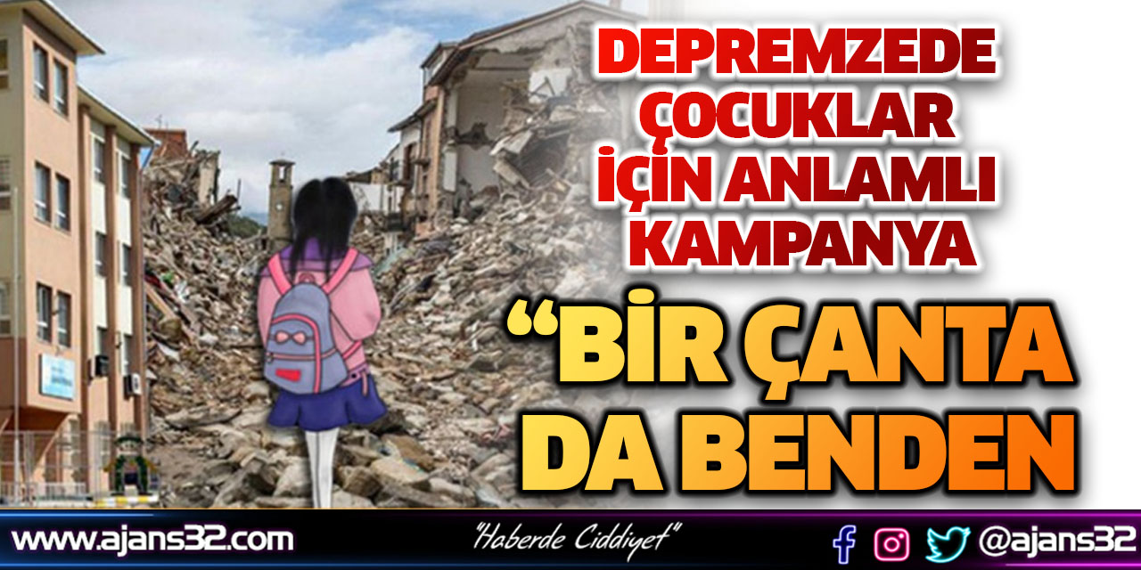 Depremzede Çocuklar İçin Anlamlı Kampanya