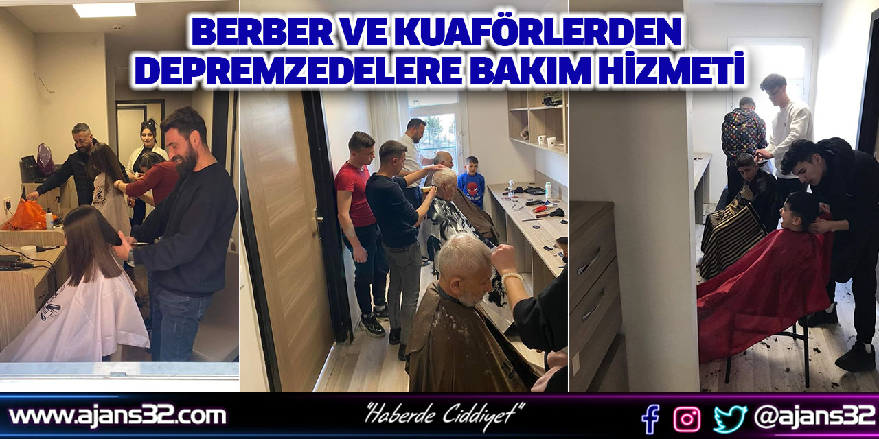 Berber Ve Kuaförlerden Depremzedelere Bakım Hizmeti