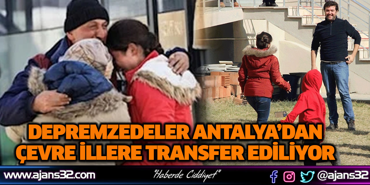 Depremzedeler Çevre İllere Transfer Ediliyor