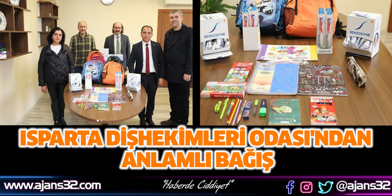 Isparta Dişhekimleri Odası'ndan Anlamlı Bağış