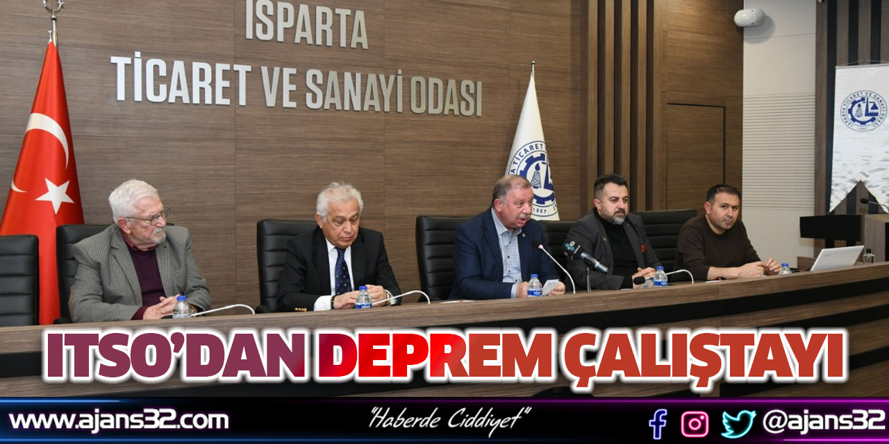 ITSO’dan Deprem Çalıştayı