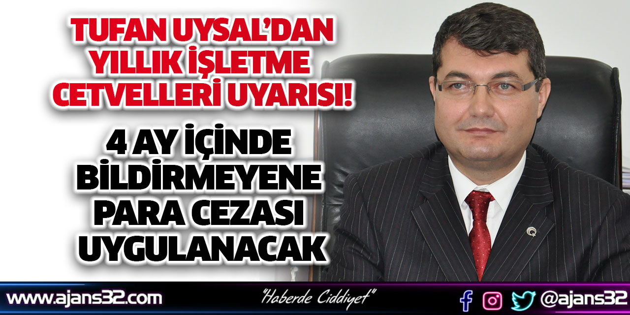 Yıllık İşletme Cetvelleri Uyarısı!