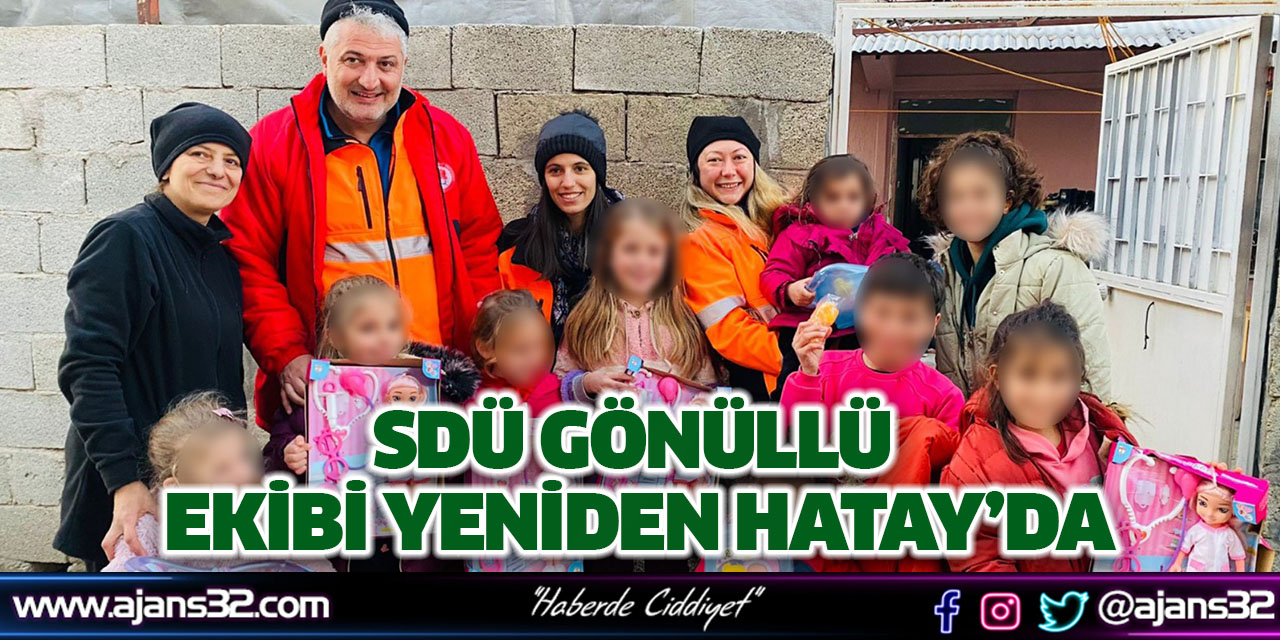 SDÜ Gönüllü Ekibi Yeniden Hatay’da