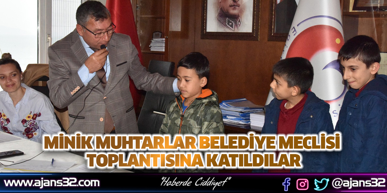 Minik Muhtarlar Belediye Meclisi Toplantısına Katıldılar