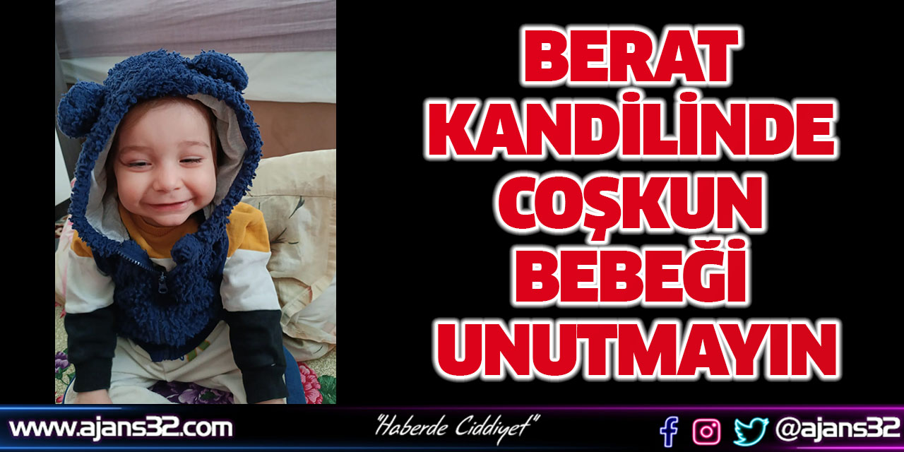 Berat Kandilinde Coşkun Bebeği Unutmayın