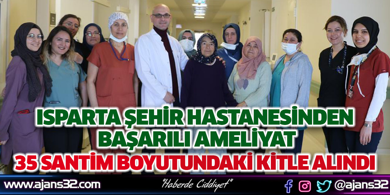 89 Yaşındaki Hastadan Çıkan Kitle Başarıyla Alındı