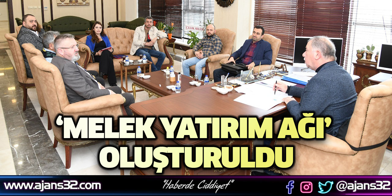 ‘Melek Yatırım Ağı’ Oluşturuldu