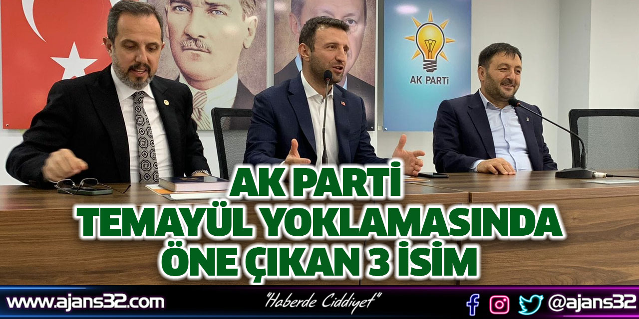 Ak Parti’de 3 İsim Öne Çıkıyor