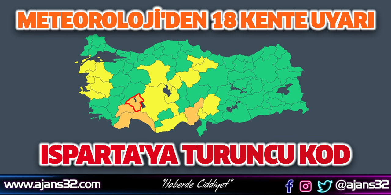 Isparta'ya Turuncu Kod