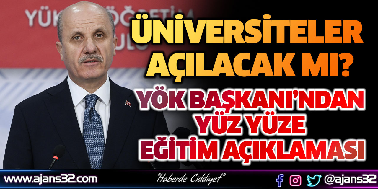 Üniversiteler Açılacak Mı?