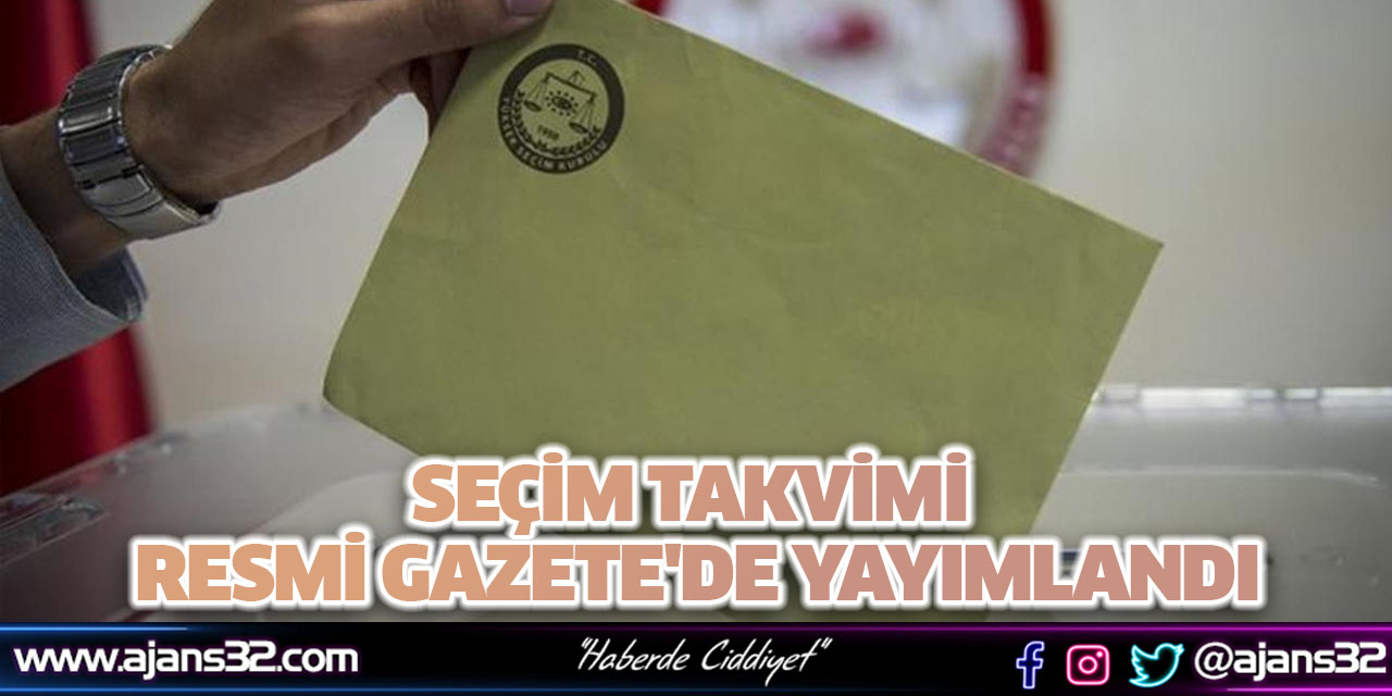 Seçim Takvimi Resmi Gazete'de Yayımlandı