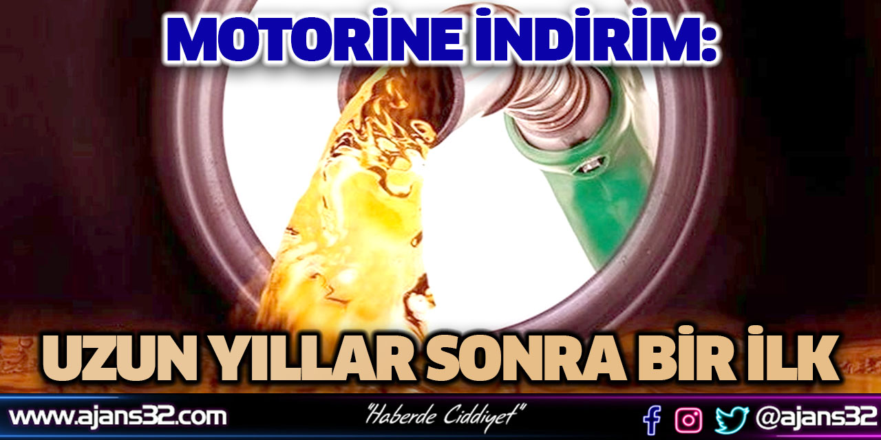 Motorine İndirim: Uzun Yıllar Sonra Bir İlk