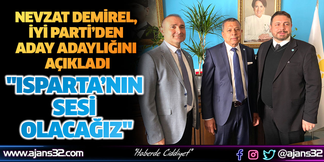 "Isparta’nın Sesi Olacağız"