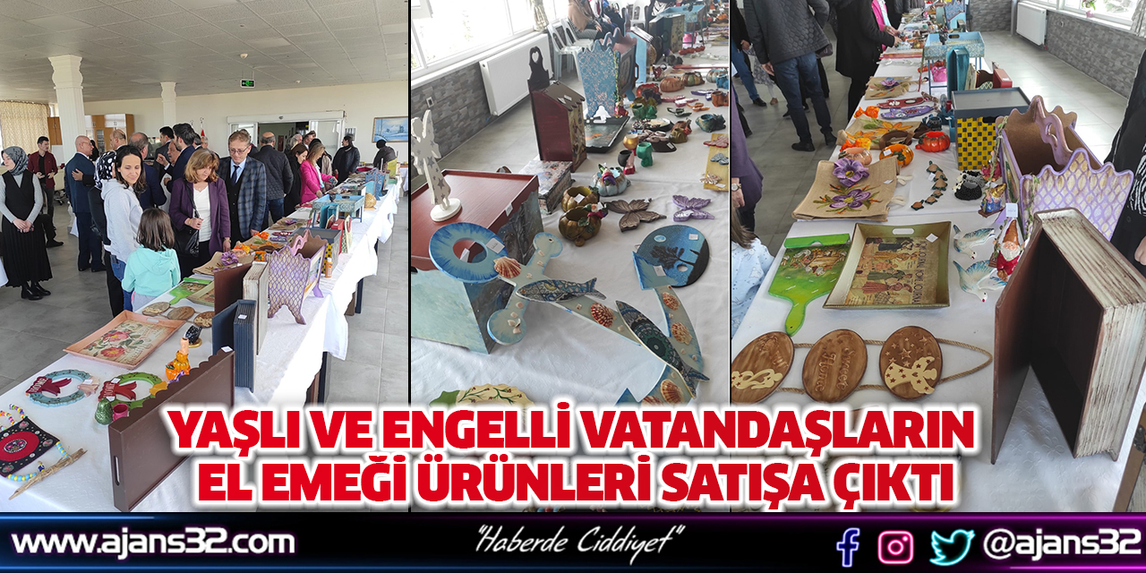 Yaşlı ve Engelli Vatandaşların El Emeği Ürünleri Satışa Çıktı