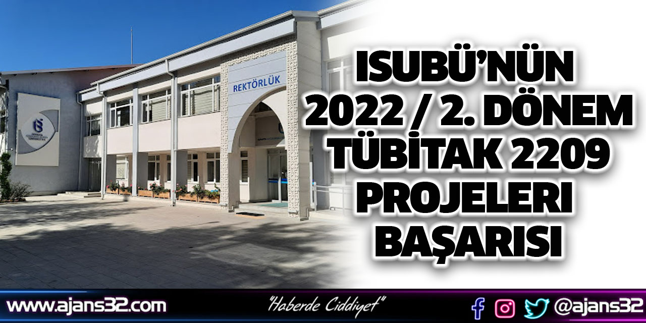 ISUBÜ’nün TÜBİTAK Projeleri Başarısı