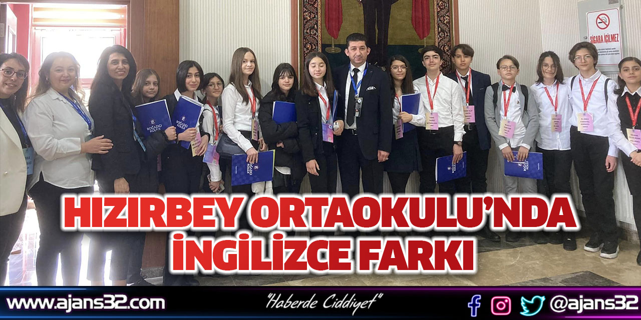 Hızırbey Ortaokulu’nda İngilizce Farkı