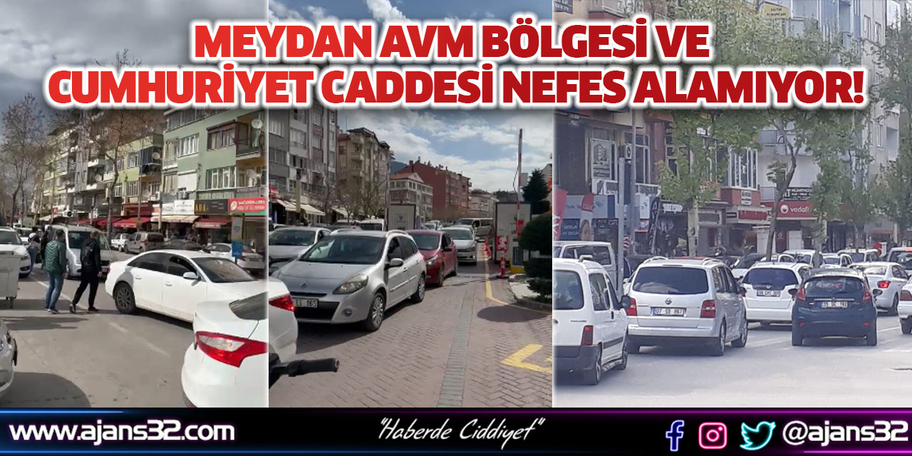 Cumhuriyet Caddesi Nefes Alamıyor! (Video)