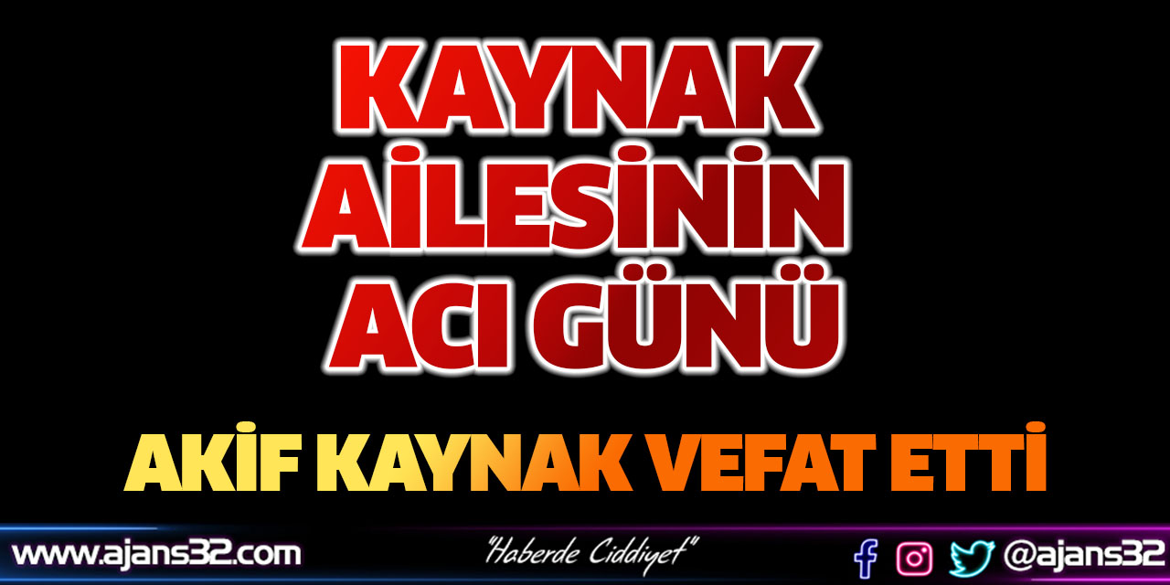 Kaynak Ailesinin Acı Günü