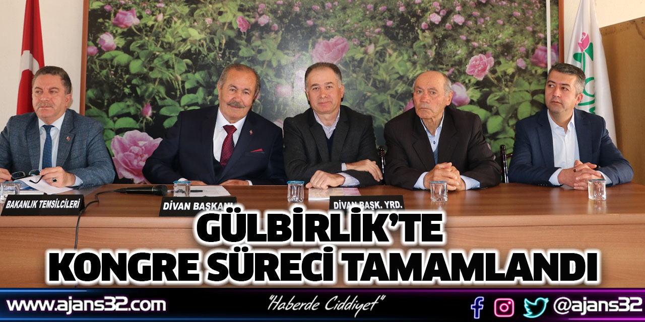 Gülbirlik’te Kongre Süreci Tamamlandı