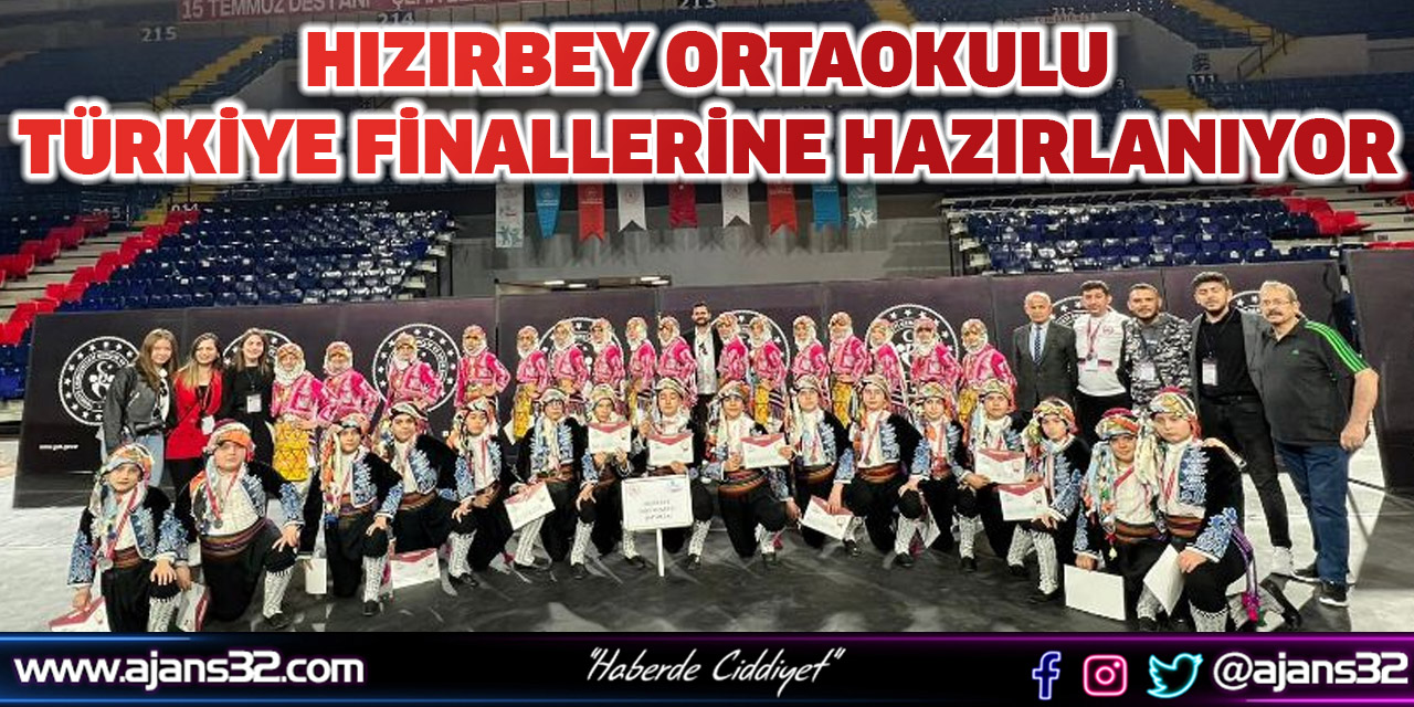 Hızırbey Ortaokulu Türkiye Finallerine Hazırlanıyor