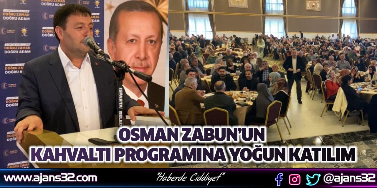 Osman Zabun’un Kahvaltı Programına Yoğun Katılım