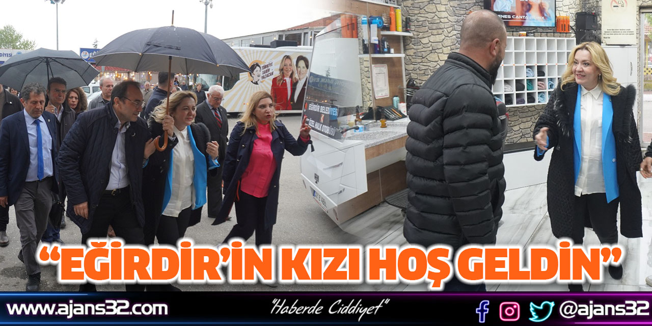 “Eğirdir’in Kızı Hoş Geldin”