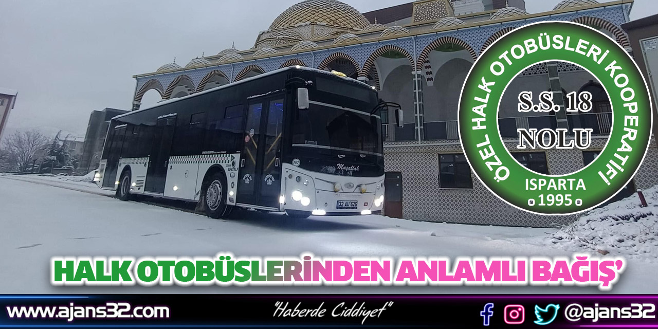 Halk Otobüslerinden Belediye'ye Anlamlı Bağış