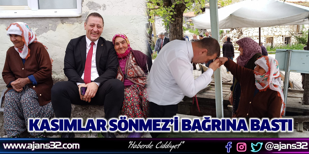 Kasımlar Sönmez’i Bağrına Bastı