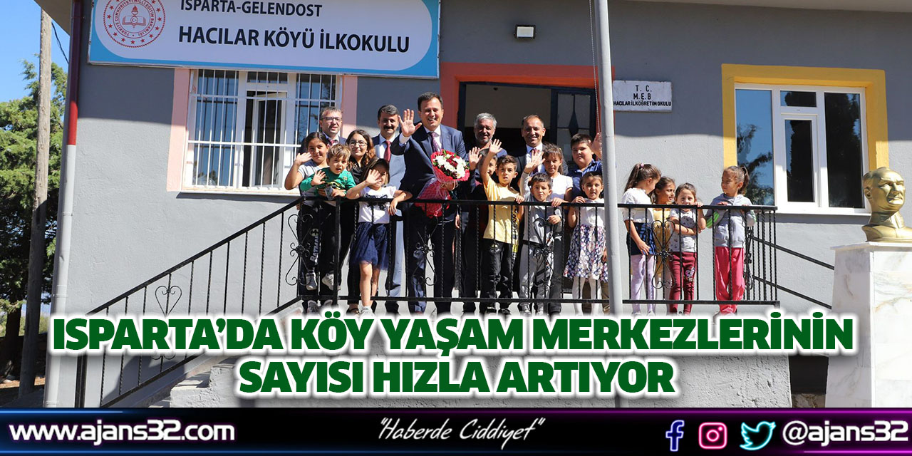 Isparta’da Köy Yaşam Merkezlerinin Sayısı Hızla Artıyor