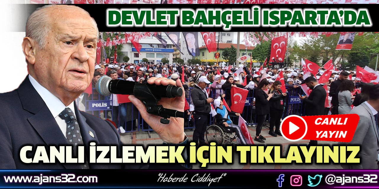 Devlet Bahçeli Bahçeli Isparta'da