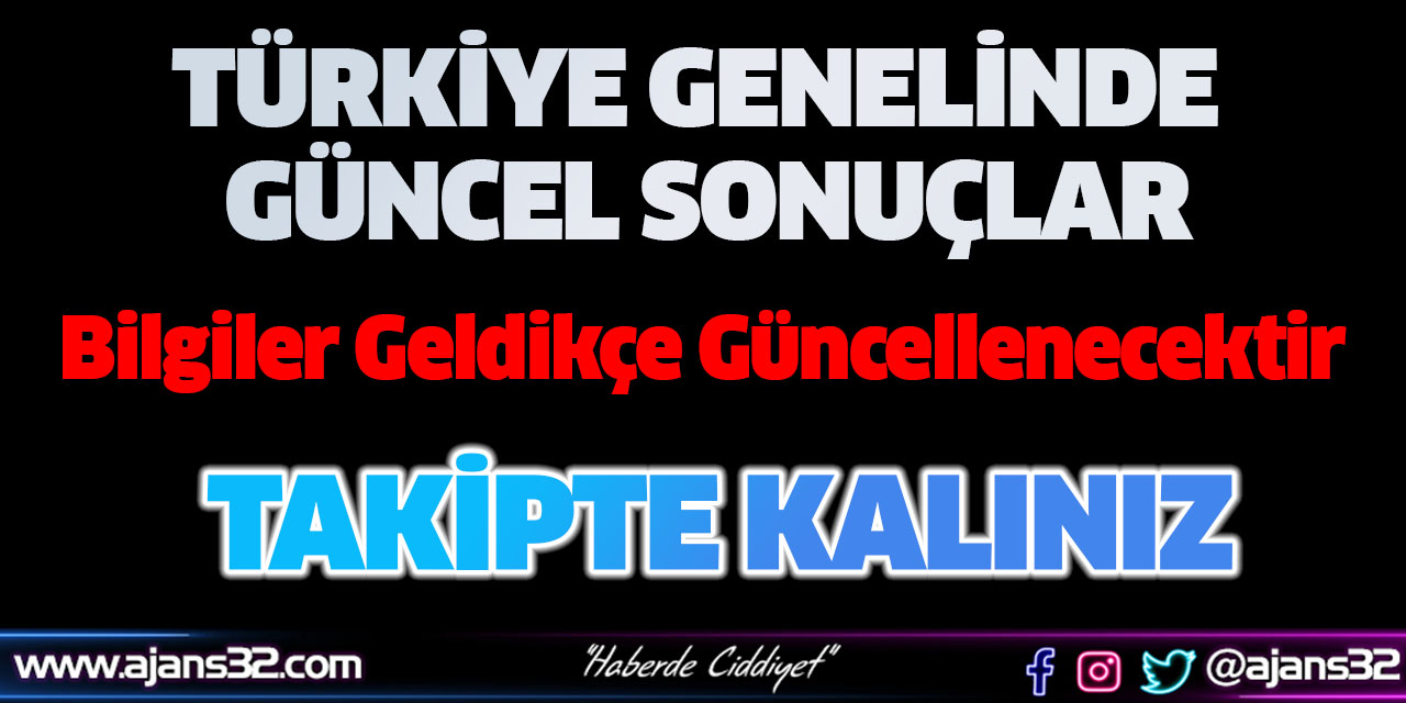 Türkiye Geneli Sonuçlar