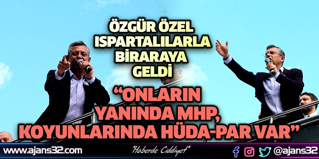 “Onların Yanında MHP, Koyunlarında HÜDA-PAR Var”