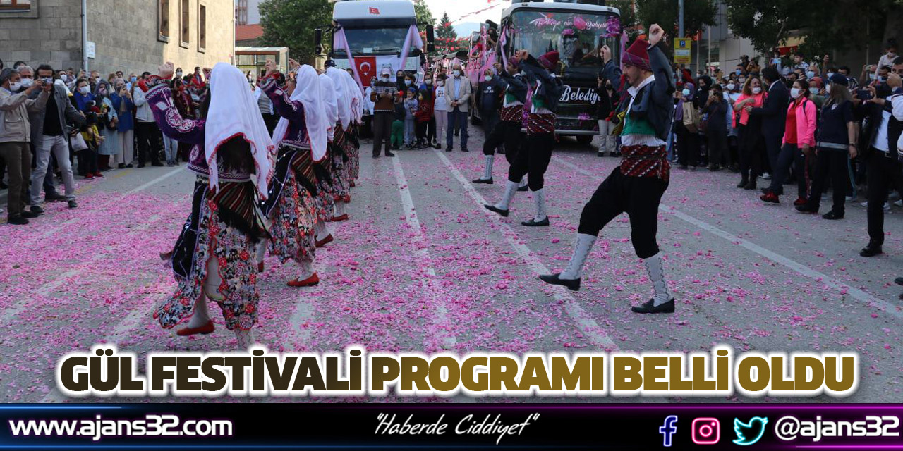 Gül Festivali Programı Belli Oldu