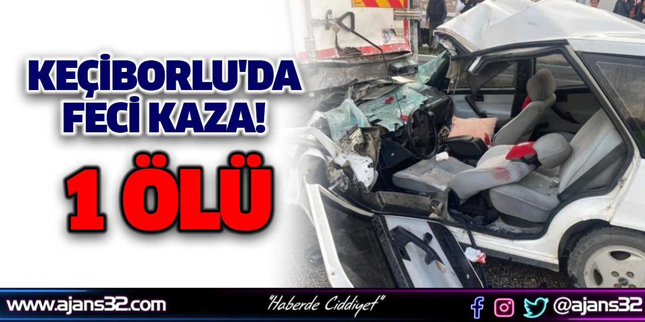 Keçiborlu'da Feci Kaza! 1 Ölü
