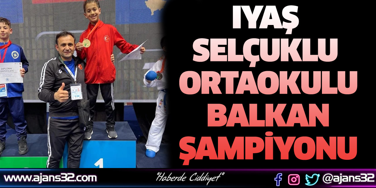 Iyaş Selçuklu Ortaokulu Balkan Şampiyonu