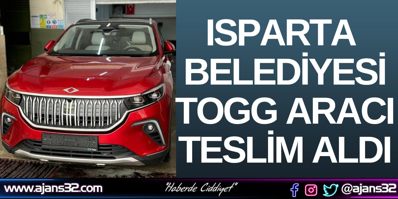 Isparta Belediyesine Togg Teslim Edildi