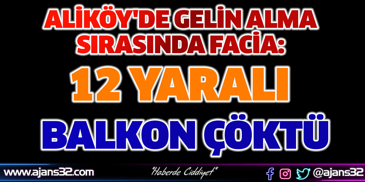 Aliköy'de Gelin Alma Sırasında Facia: 12 Yaralı