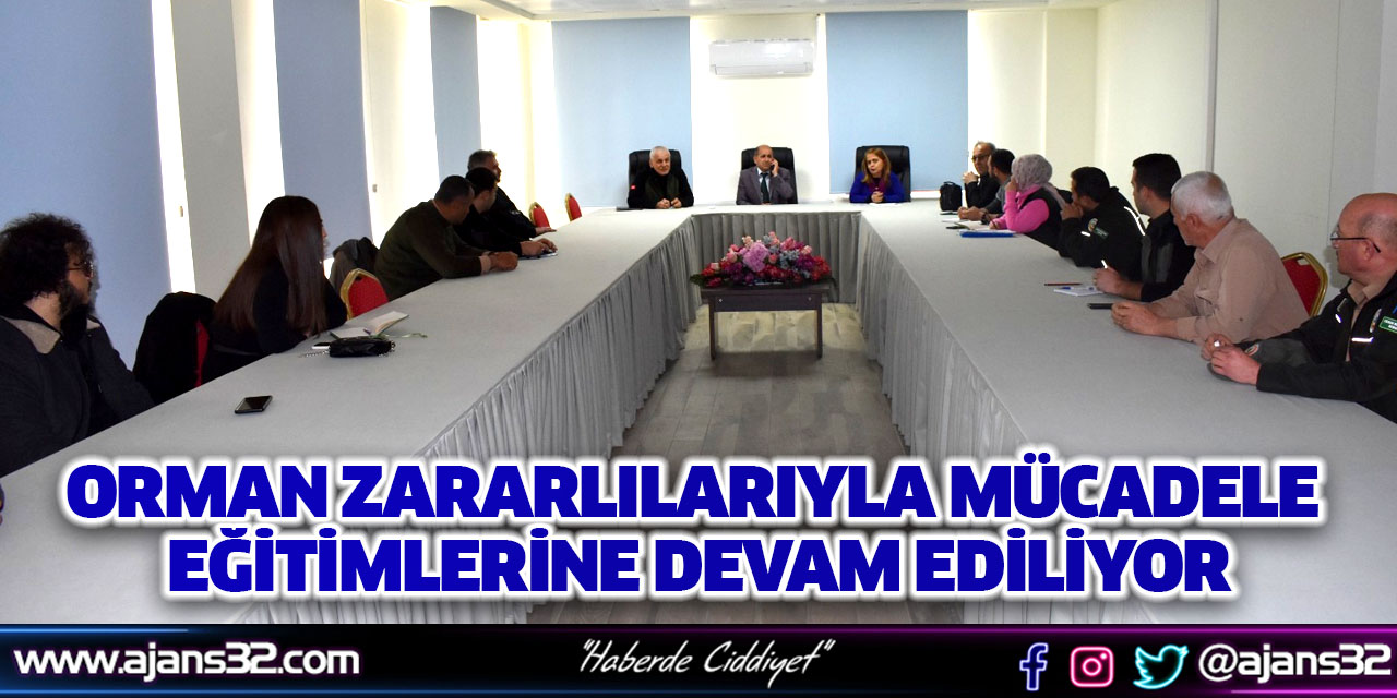 Orman Zararlılarıyla Mücadele Eğitimlerine Devam Ediliyor