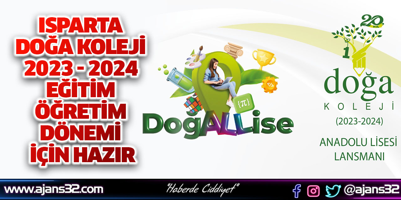 Isparta Doğa Koleji 2023 - 2024 Eğitim Öğretim Dönemi İçin Hazır