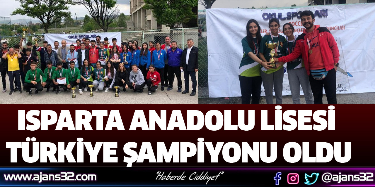 Isparta Anadolu Lisesi Türkiye Şampiyonu Oldu