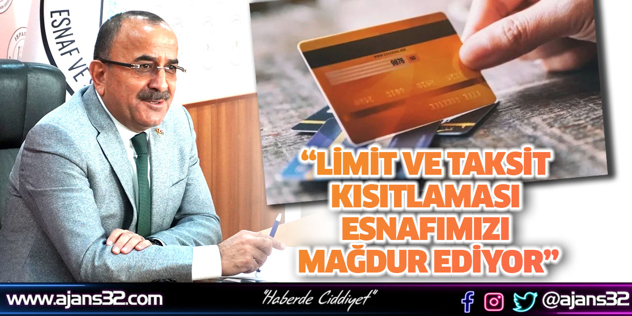 Limit ve Taksit Kısıtlaması Esnafımızı Mağdur Ediyor