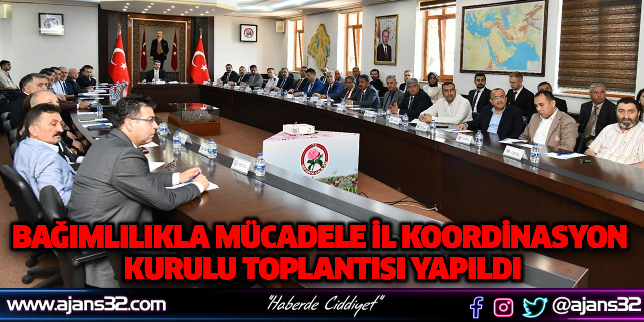 Bağımlılıkla Mücadele İl Koordinasyon Kurulu Toplantısı Yapıldı