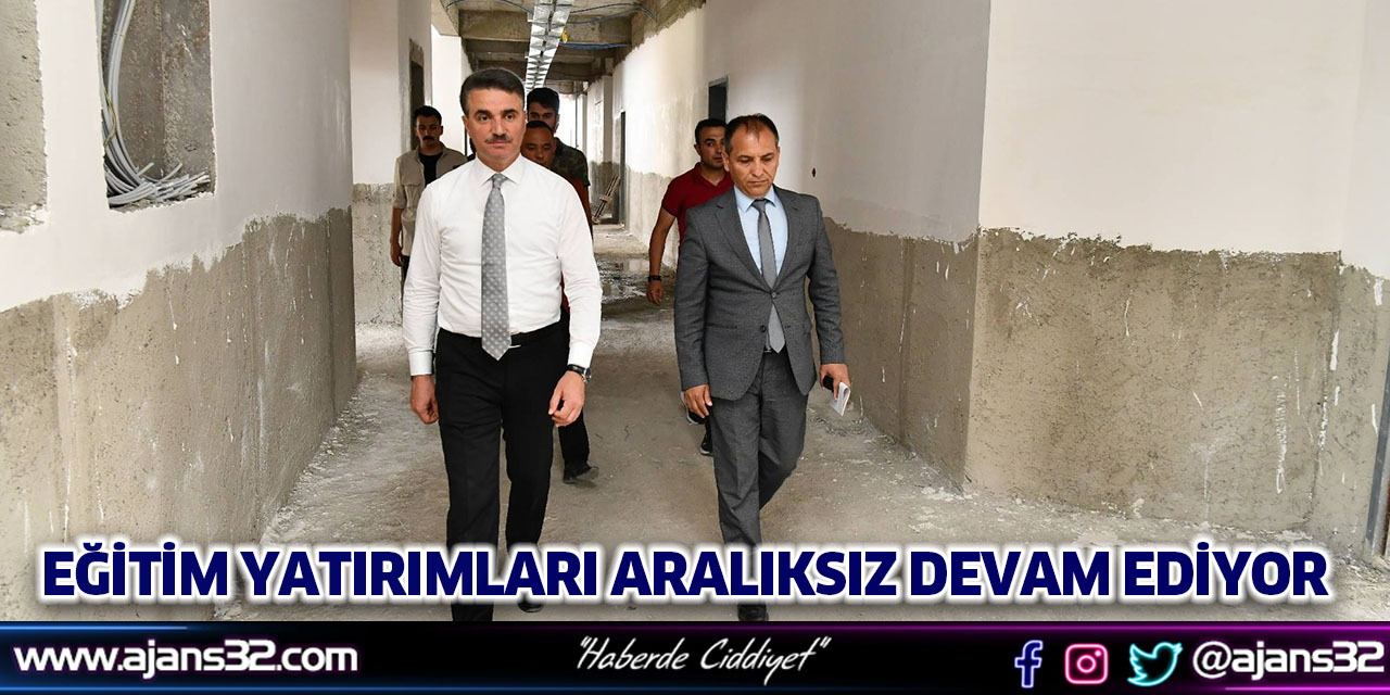 Isparta’daki Eğitim Yatırımları Aralıksız Devam Ediyor